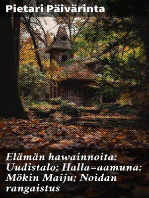 cover image of Elämän hawainnoita